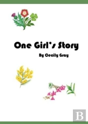 One Girl'S Story