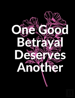 Bertrand.pt - One Good Betrayal Deserves Another