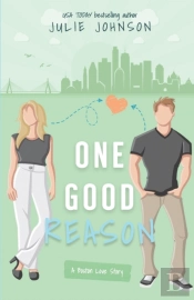 One Good Reason