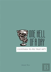 One Hell Of A Day
