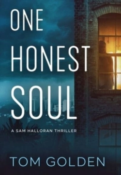 Bertrand.pt - One Honest Soul: A Sam Halloran Thriller