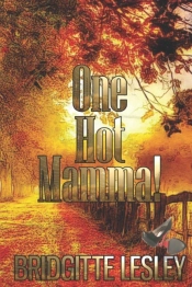 One Hot Mamma!