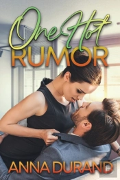 One Hot Rumor