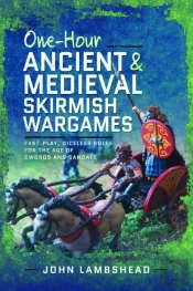 One-Hour Ancient And Medieval Skirmish Wargames