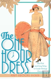 One Hour Dress-17 Easy-To-Sew Vintage Dress Designs From 1924 (Book 1)