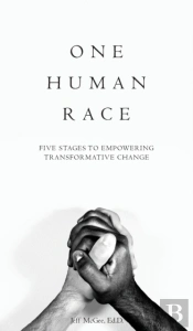 One Human Race: Five Stages To Empower T