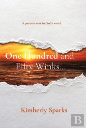 One Hundred And Ifty Winks...