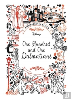 Bertrand.pt - One Hundred And One Dalmatians (Disney Animated Classics)