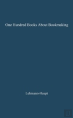 Bertrand.pt - One Hundred Books About Bookmaking