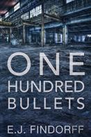 One Hundred Bullets