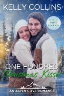 One Hundred Christmas Kisses