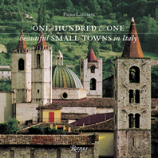 One Hundred & One Beautiful Small Towns In Italy