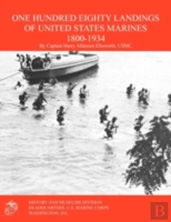 Bertrand.pt - One Hundred Eighty Landings Of United States Marines 1800-1934