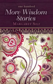 One Hundred More Wisdom Stories