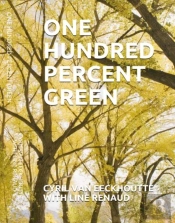 One Hundred Percent Green
