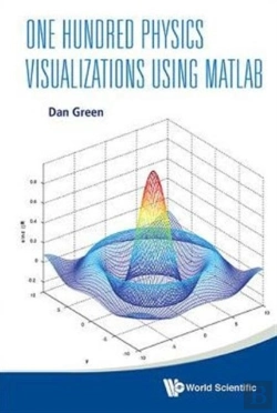 Bertrand.pt - One Hundred Physics Visualizations Using Matlab (With Dvd-Rom)