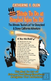 One Hundred Thing To Do At Disneyland Before You Die