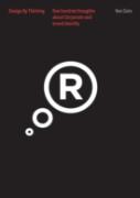 One Hundred Thoughts About Corporate And Brand Identity