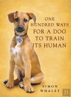 Bertrand.pt - One Hundred Ways For A Dog To Train Its Human