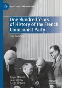 One Hundred Years Of History Of The French Communist Party