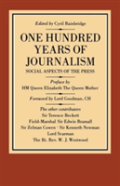 One Hundred Years Of Journalism