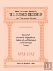 One Hundred Years Of The 'Sussex Registe