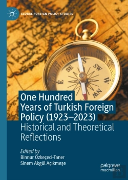 Bertrand.pt - One Hundred Years Of Turkish Foreign Policy (1923-2023)