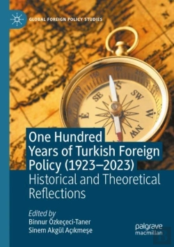 Bertrand.pt - One Hundred Years Of Turkish Foreign Policy (1923-2023)