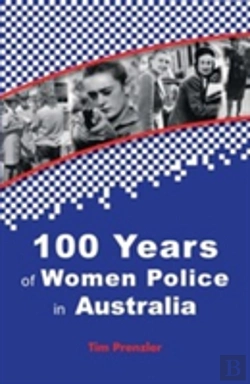 Bertrand.pt - One Hundred Years Of Women Police In Australia