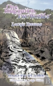 One Imagination, Two Worlds