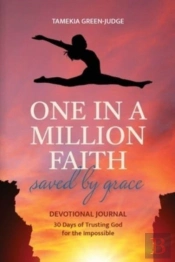 One In A Million Faith