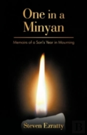 One In A Minyan: Memoirs Of A Son'S Year