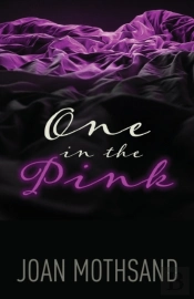 One In The Pink