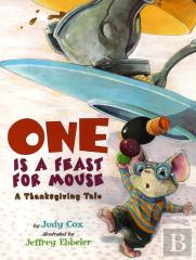One Is A Feast For Mouse