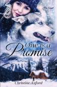 One Is A Promise (His Angel Series - Book One)