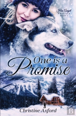 Bertrand.pt - One Is A Promise (His Angel Series - Book One)