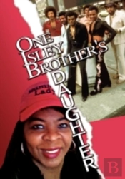 One Isley Brother'S Daughter