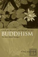 One Korean'S Approach To Buddhism