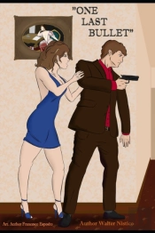 One Last Bullet