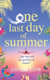 One Last Day Of Summer