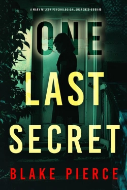 Bertrand.pt - One Last Secret (The Governess: Book 5) A Captivating Psychological Thriller With A Twist That Will Take Your Breath Away