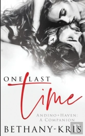 One Last Time: Andino + Haven - A Compan