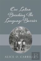 One Latina Breaking The Language Barrier