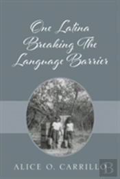 One Latina Breaking The Language Barrier