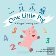 One Little Pig (A Bilingual Children'S Book In English, Chinese And Pinyin) A Dual Language Book In Simplified Chinese