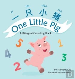 Bertrand.pt - One Little Pig (A Bilingual Children'S Book In English, Chinese And Pinyin) A Dual Language Book In Simplified Chinese