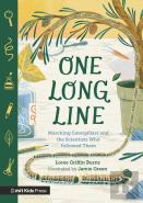 One Long Line: Marching Caterpillars And The Scientists Who Followed Them