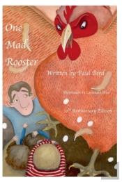 One Mad Rooster 10th Anniversary Edition