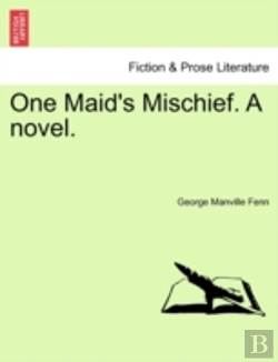 Bertrand.pt - One Maid'S Mischief. A Novel.