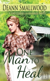 One Man To Heal:  A Chesterfield Colorad